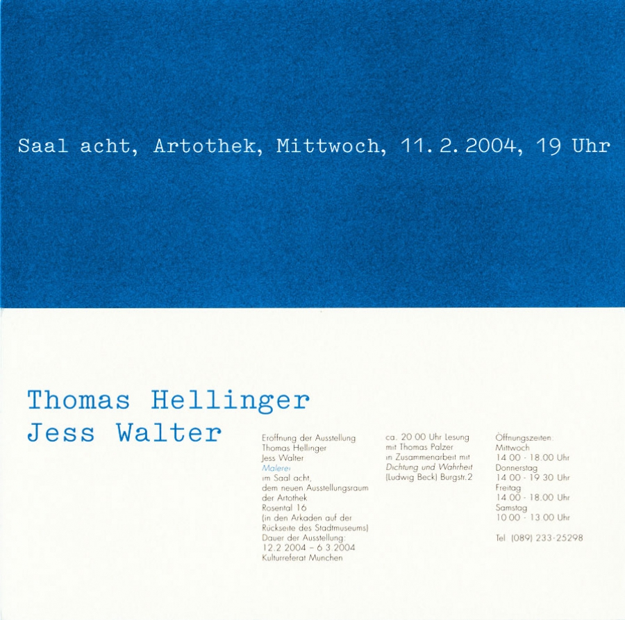 Einladungskarte: Thomas Hellinger - Jess Walter • Saal acht, Artothek, München