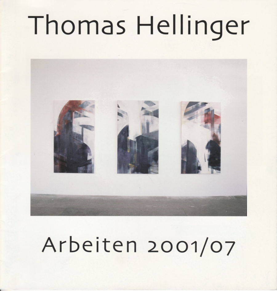Katalogheft zur Ausstellung: Thomas Hellinger • Arbeiten 2001/07 • Kanzlei Baker & McKenzie, Frankfurt • kuratiert von Gierig Kunstprojekte